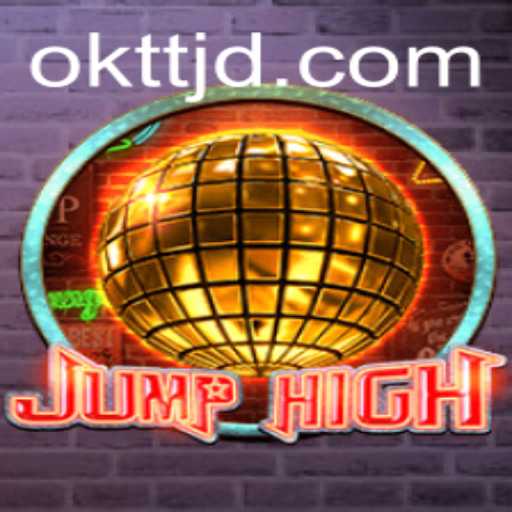 Discover the Exciting World of JumpHigh: Unleash Your Inner Acrobat with 'oktt'